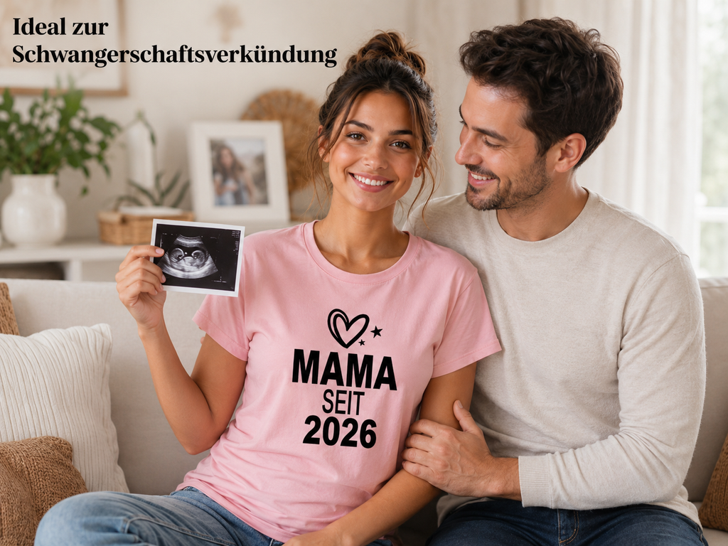 Mama Seit 2026 T-Shirt